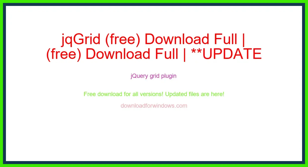 jqGrid (free) Download Full | **UPDATE