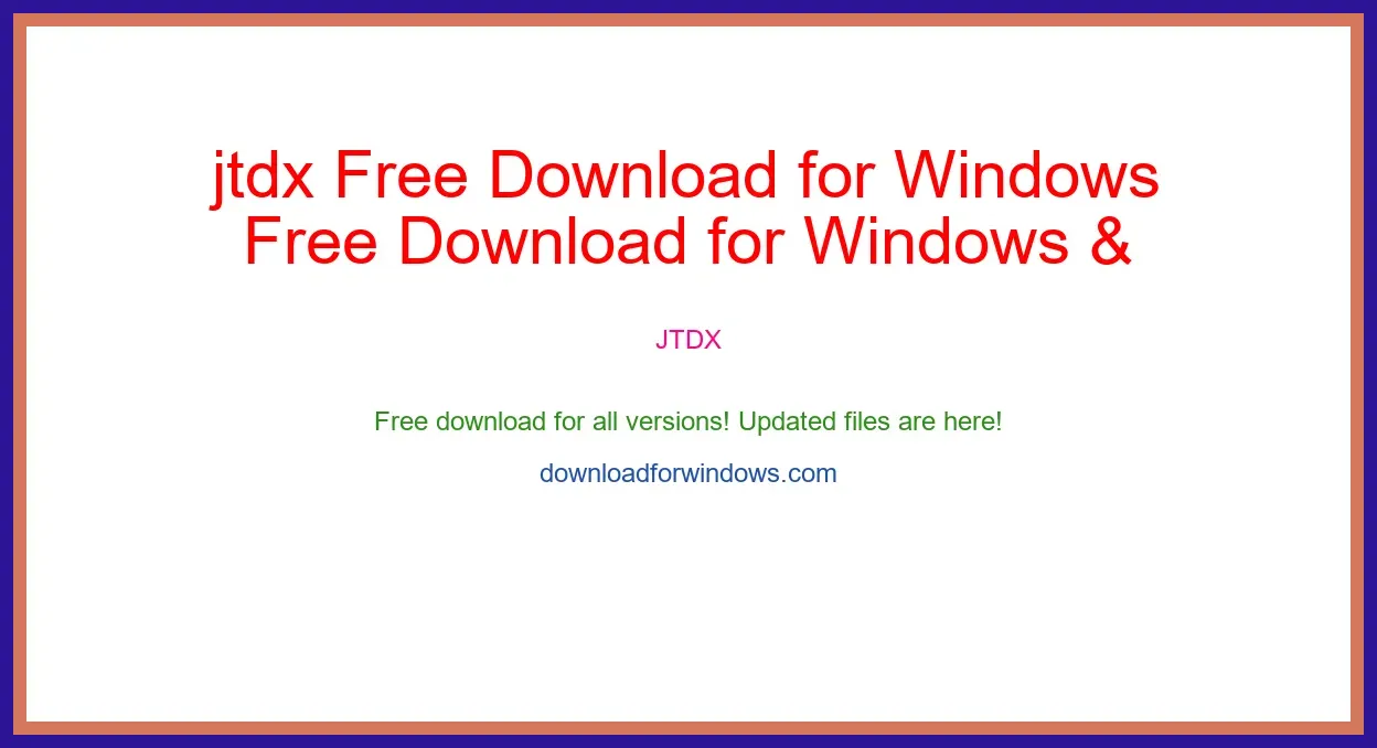 jtdx Free Download for Windows & Mac