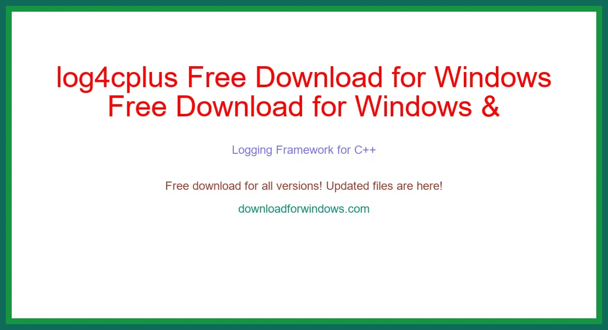 log4cplus Free Download for Windows & Mac