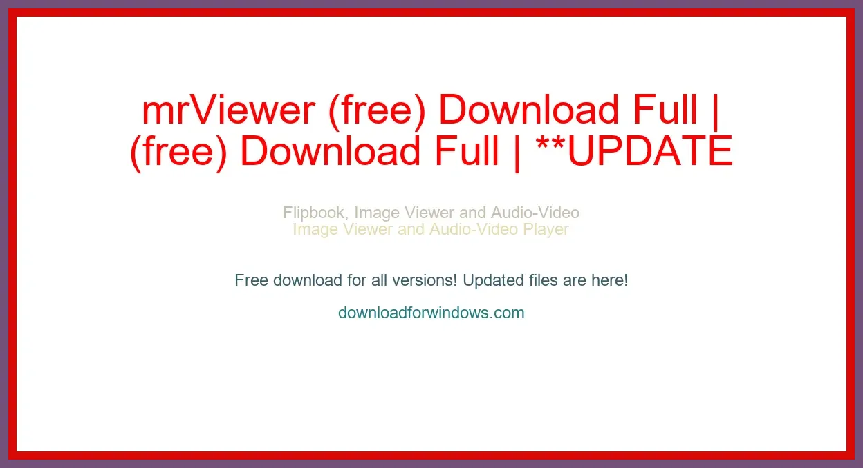 mrViewer (free) Download Full | **UPDATE