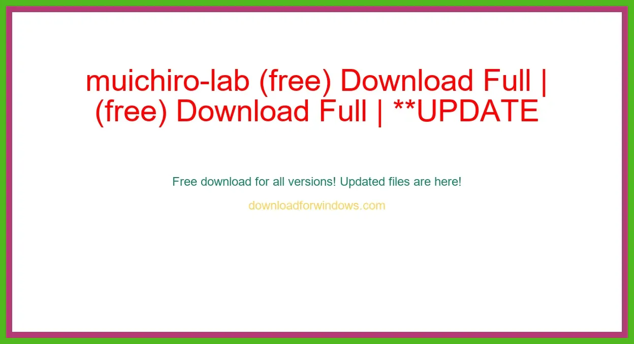 muichiro-lab (free) Download Full | **UPDATE