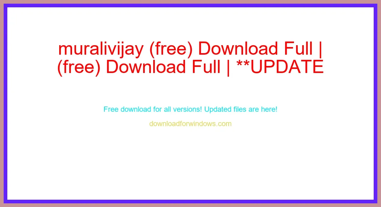 muralivijay (free) Download Full | **UPDATE