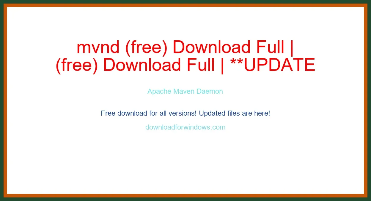 mvnd (free) Download Full | **UPDATE