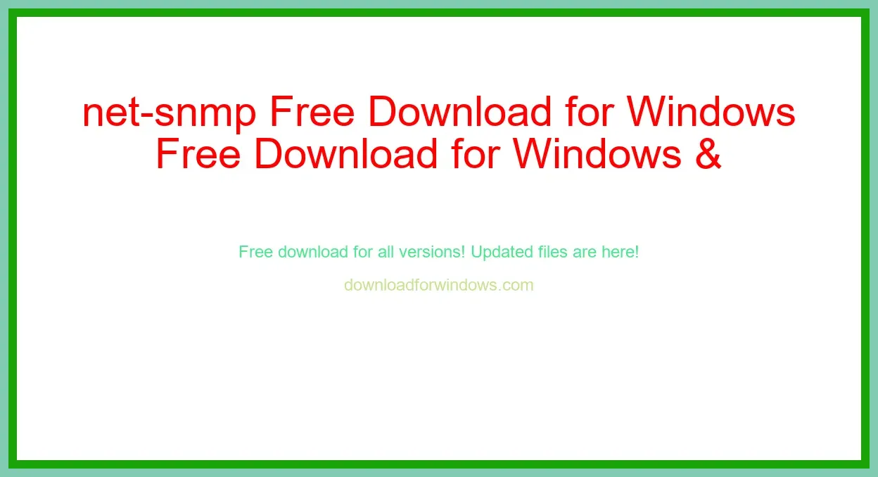 net-snmp Free Download for Windows & Mac