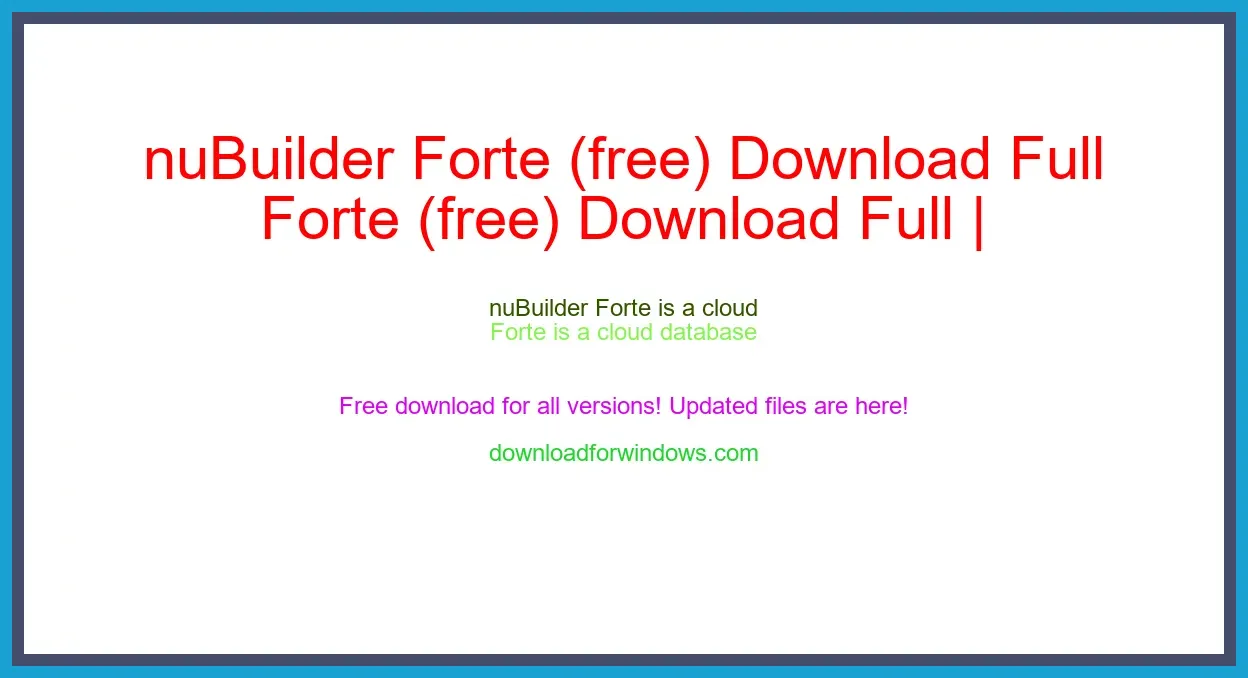 nuBuilder Forte (free) Download Full | **UPDATE