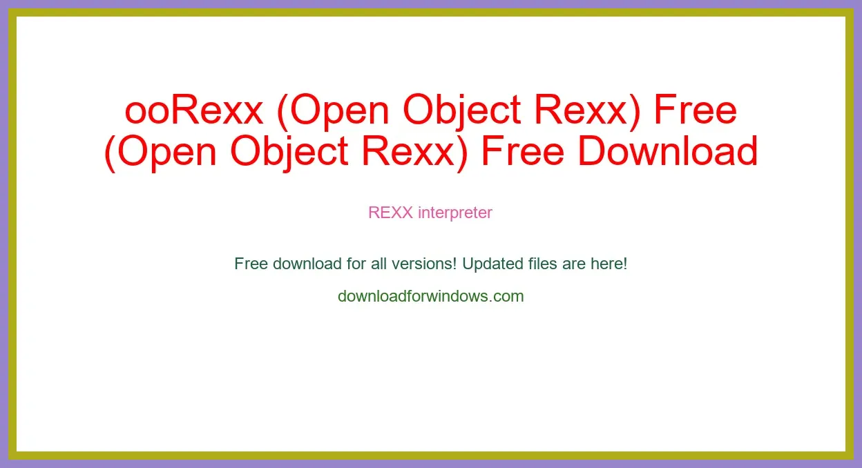 ooRexx (Open Object Rexx) Free Download for Windows & Mac