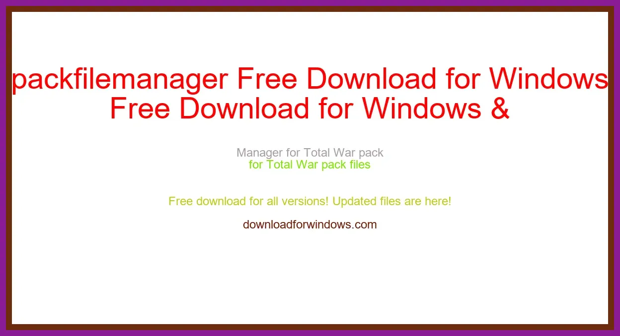 packfilemanager Free Download for Windows & Mac
