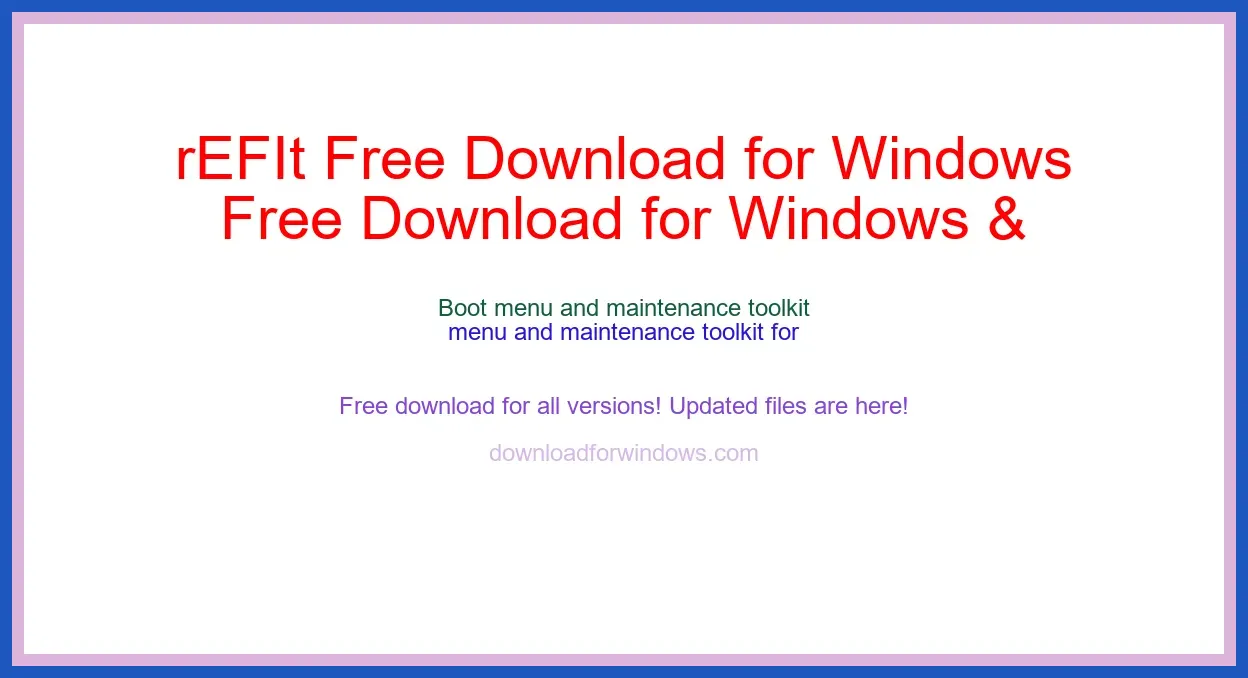 rEFIt Free Download for Windows & Mac