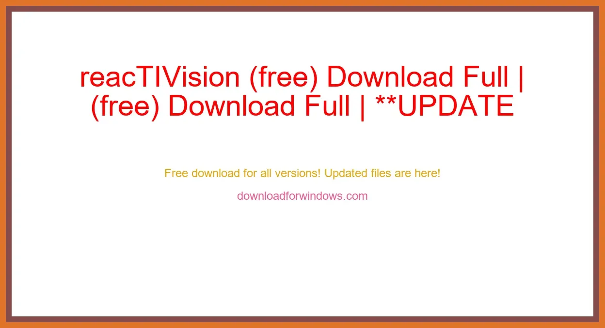 reacTIVision (free) Download Full | **UPDATE