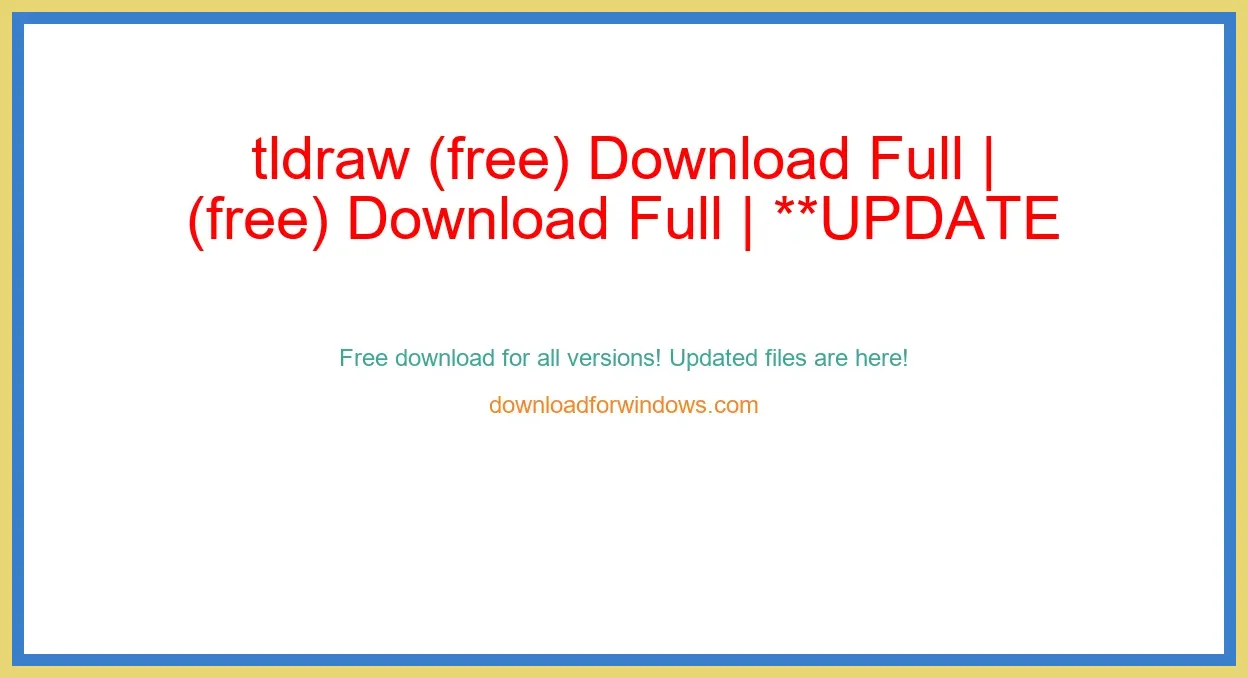 tldraw (free) Download Full | **UPDATE