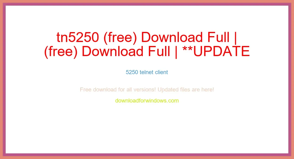 tn5250 (free) Download Full | **UPDATE