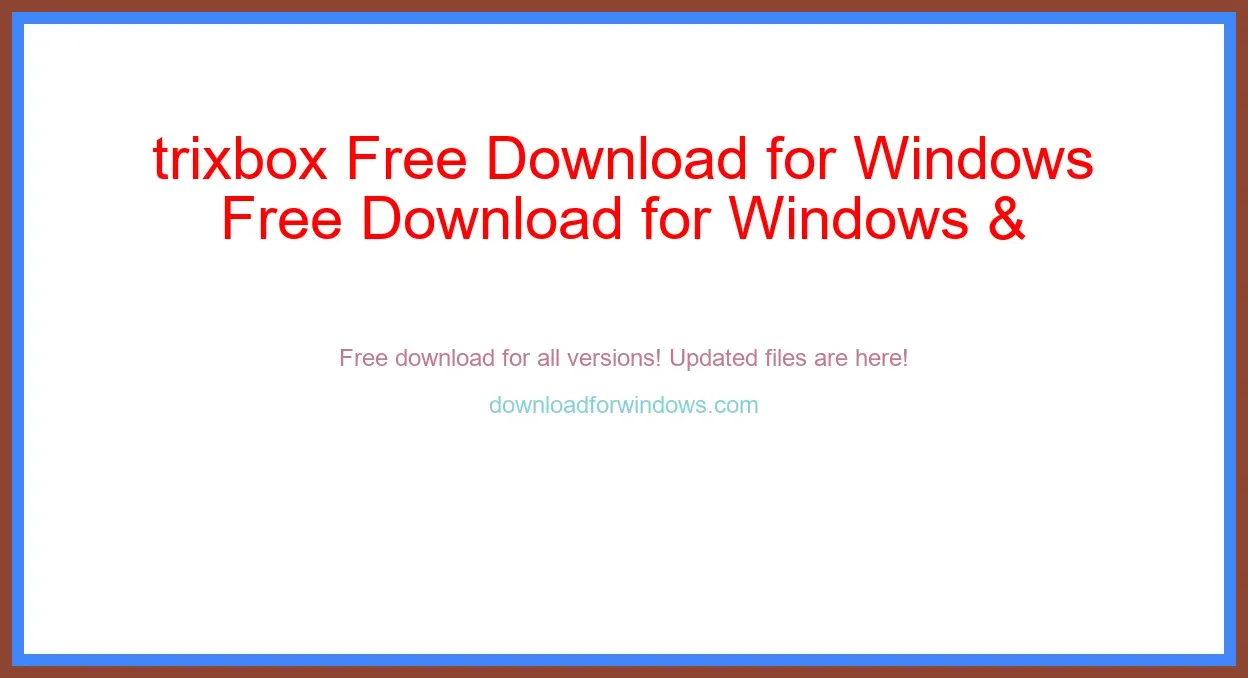 trixbox Free Download for Windows & Mac