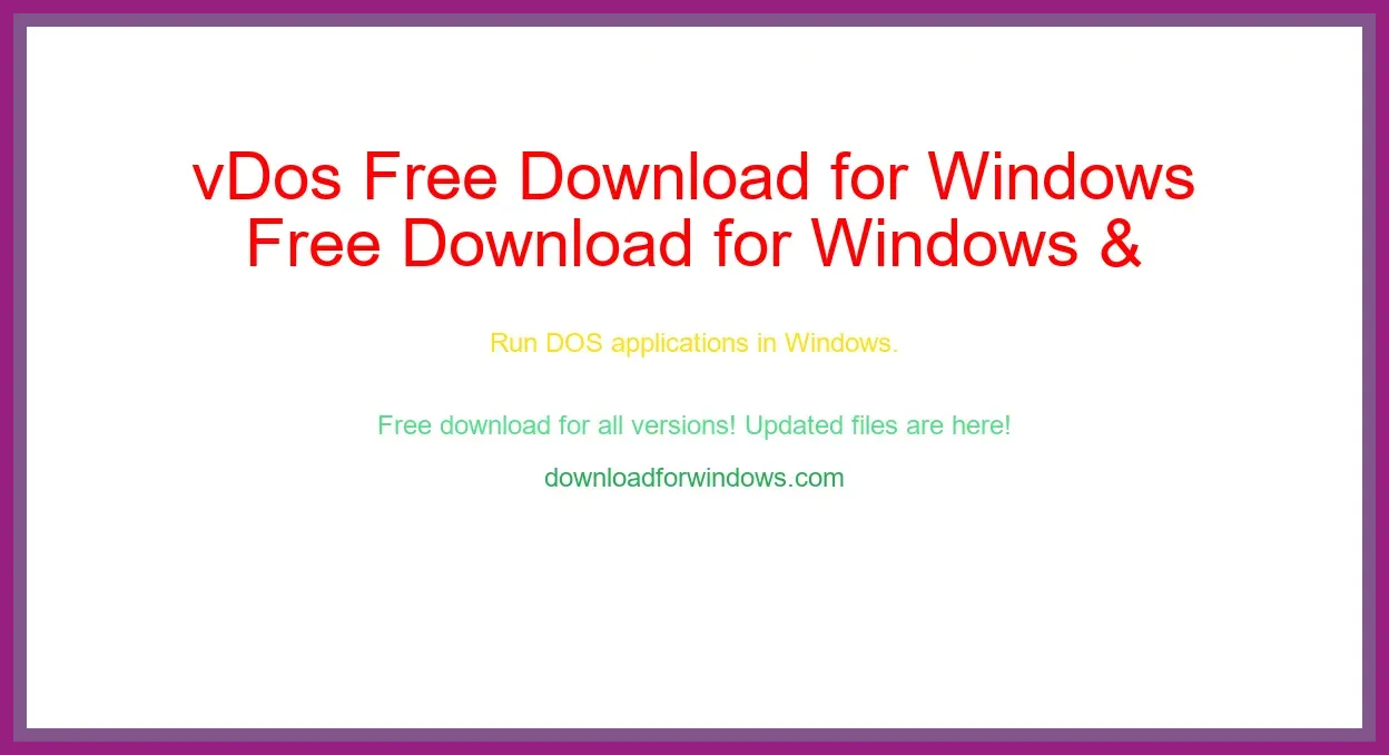 vDos Free Download for Windows & Mac