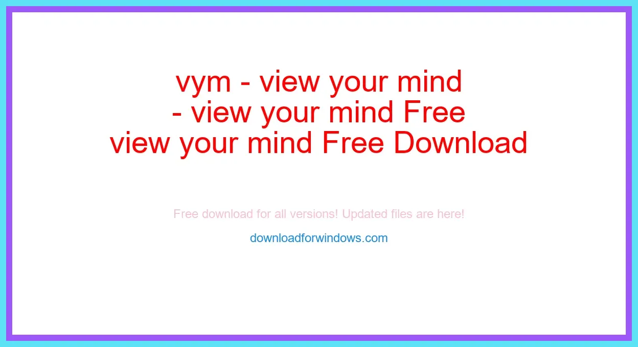 vym - view your mind Free Download for Windows & Mac