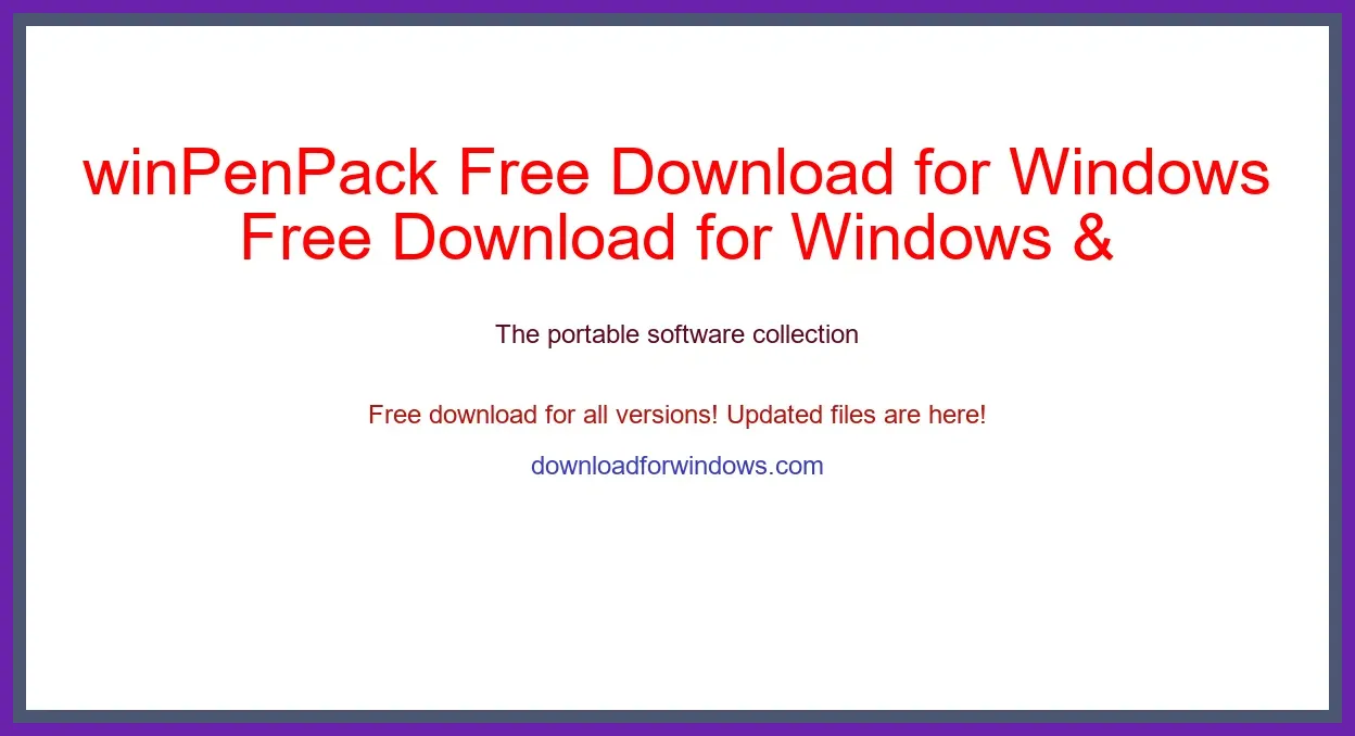 winPenPack Free Download for Windows & Mac